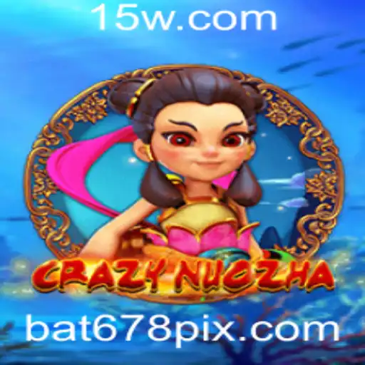 Descubra o Fascinante Mundo de CrazyNuoZha: A Aventura Definitiva de bat678